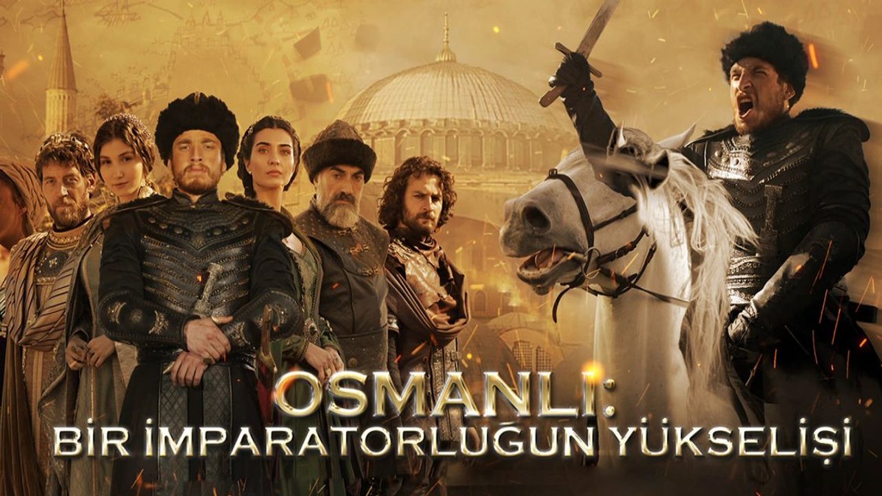 Osmanlı Bir İmparatorluğun Yükselişi 1. Bölümü 29 Mayıs Cumartesi