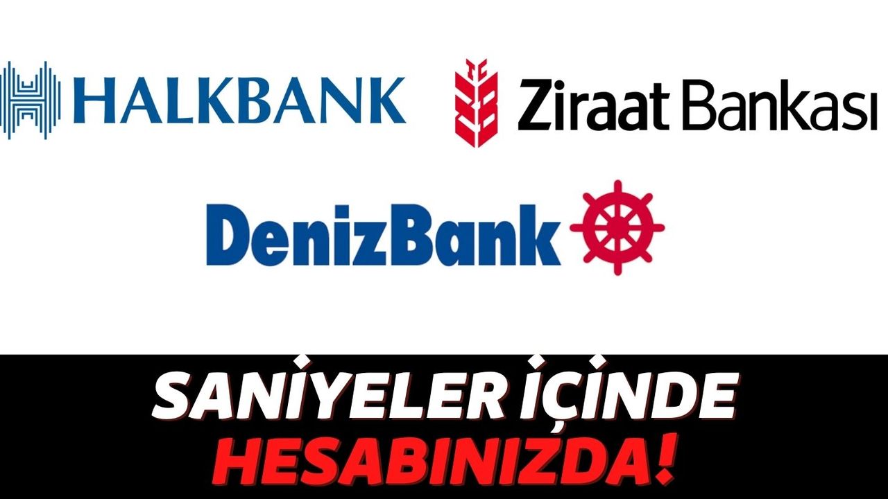 Halkbank, Denizbank ve Ziraat Dijital Bankacılıkta Devrim Yarattı: 50 Bin TL Kredi Almak Hiç Bu Kadar Kolay Olmamıştı!