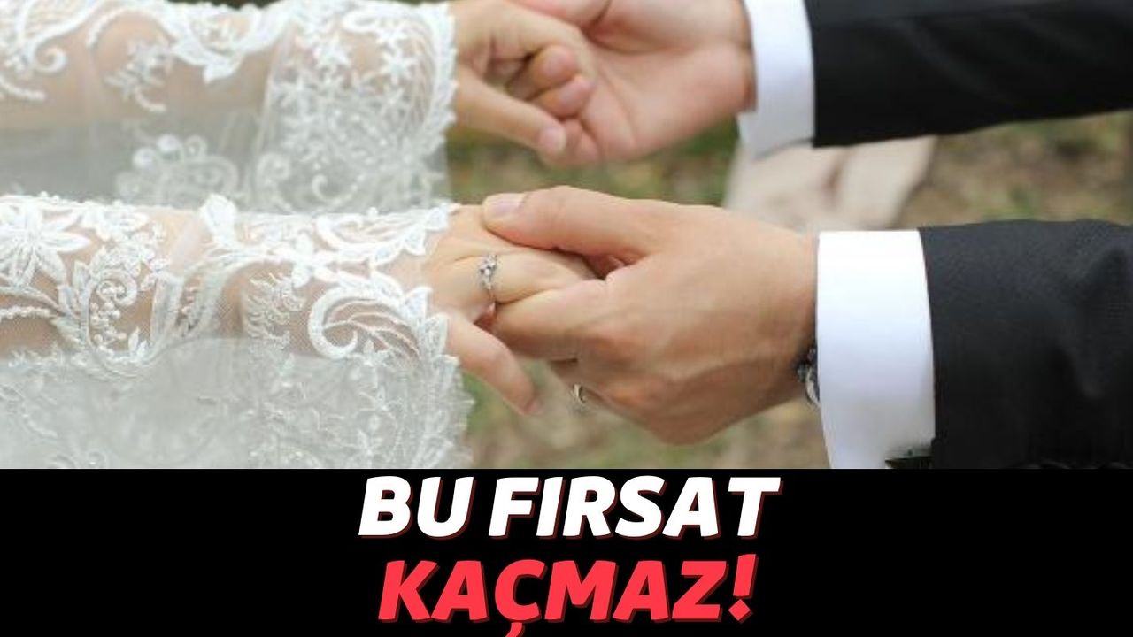 Düğün Dernek Sizden Masraflar ve Çeyiz Devletten! Bu Fırsatı Kimse Bilmiyor: Evlenen Herkese Anında 12 Bin TL Ödeniyor!