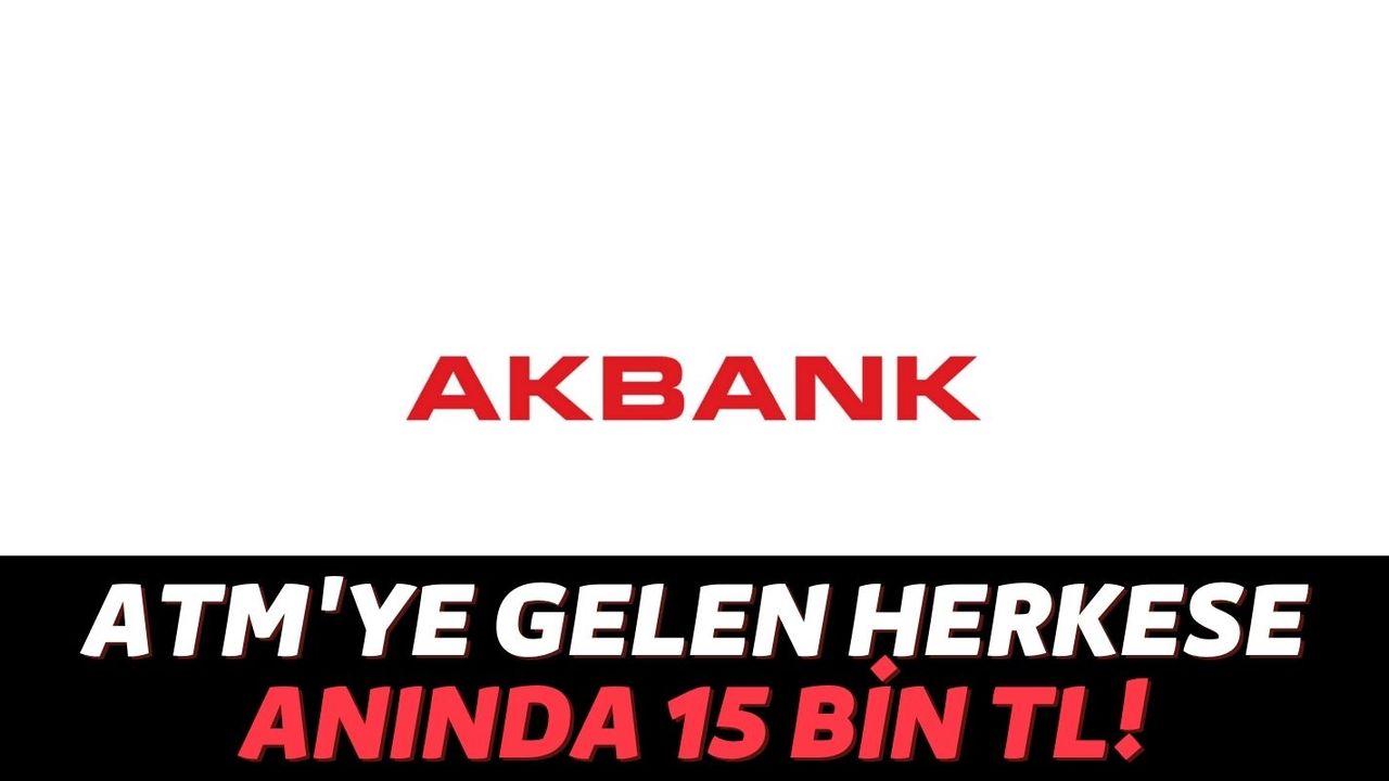 Akbank Sonunda Yaptı Yapacağını: Artık Akbank ATM'lerinden Gece 3'te Bile Kredi Alabilirsiniz!