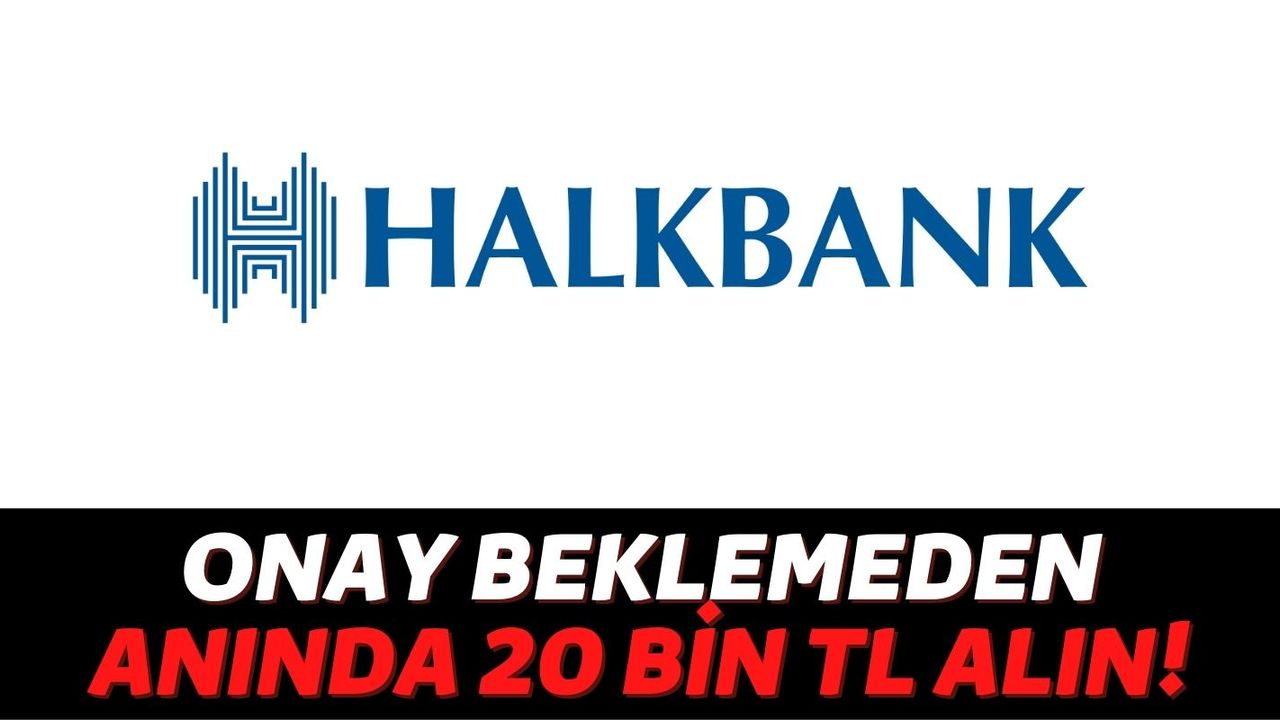 Acil Nakite İhtiyacı Olanlar Halkbank'a Koşuyor: Halkbank ATM'den Başvurusuz Kredi Veriyor!