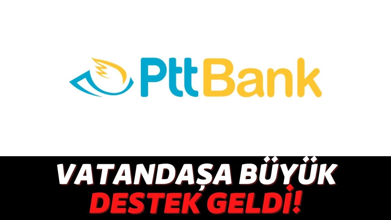 PTT’nin Yeni Anlaşması İle Vatandaşa 40.000 TL Ödeme Yapılacak, PTT Şubelerinde Kuyruklar Oluştu!