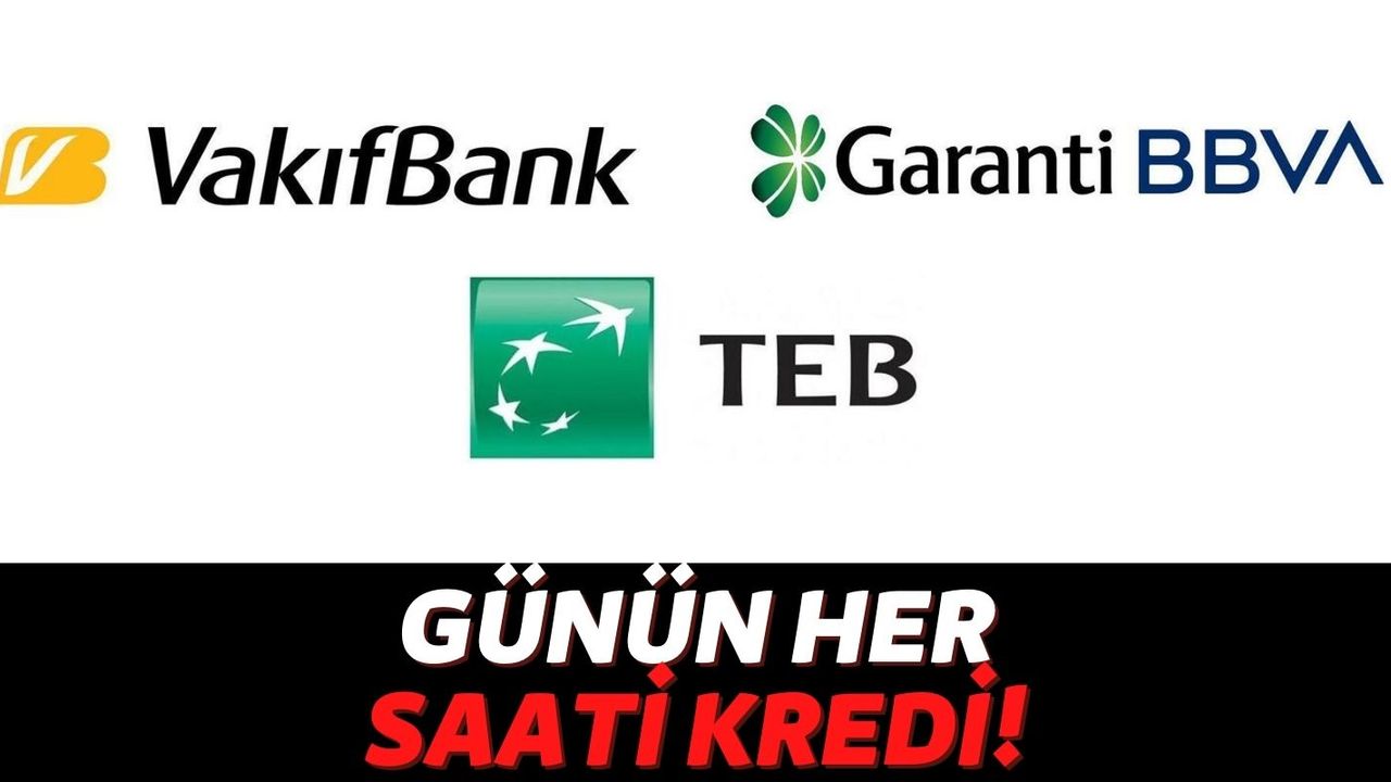 Garanti BBVA, Vakıfbank ve TEB ATM'leri Müşterilerine Anında Kredi Veriyor: Gece 3'te Bile 10 Bin TL Alın!