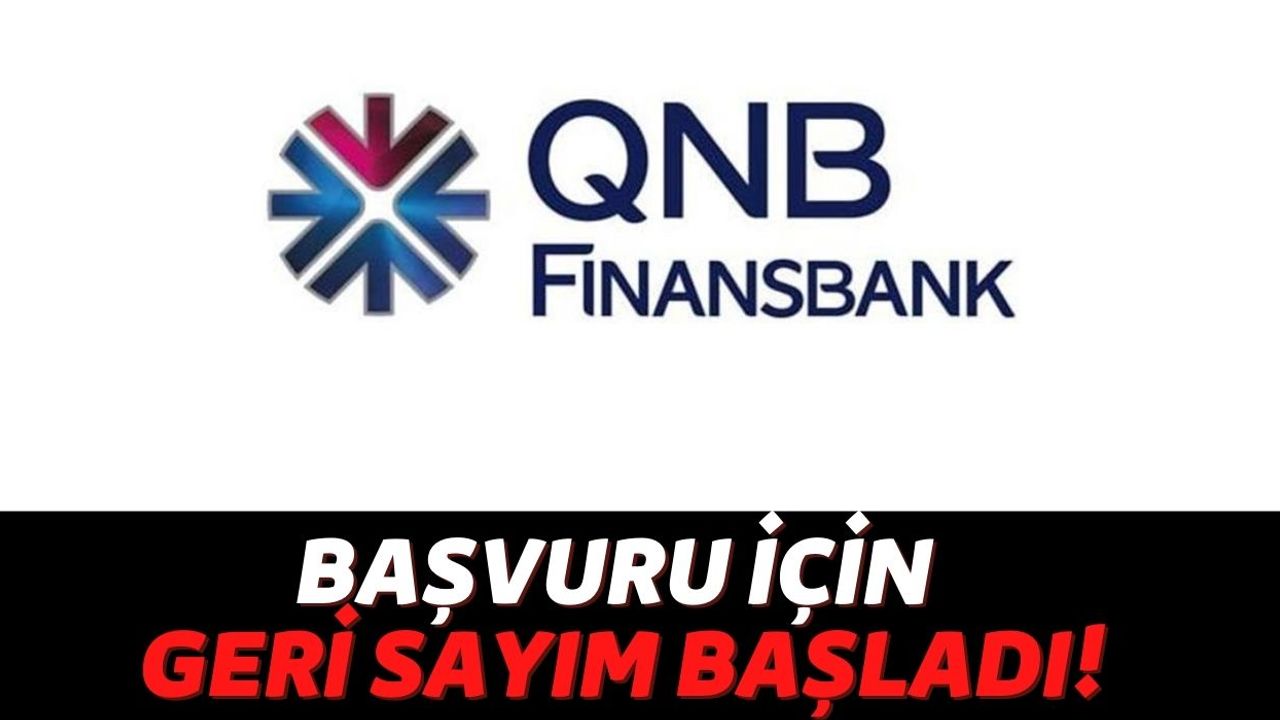 QNB Finansbank Müşterilerinin Dikkatine, Son 5 Gün İçinde Başvuru Yapanlara 1000 TL İndirim Tanımlanacak!