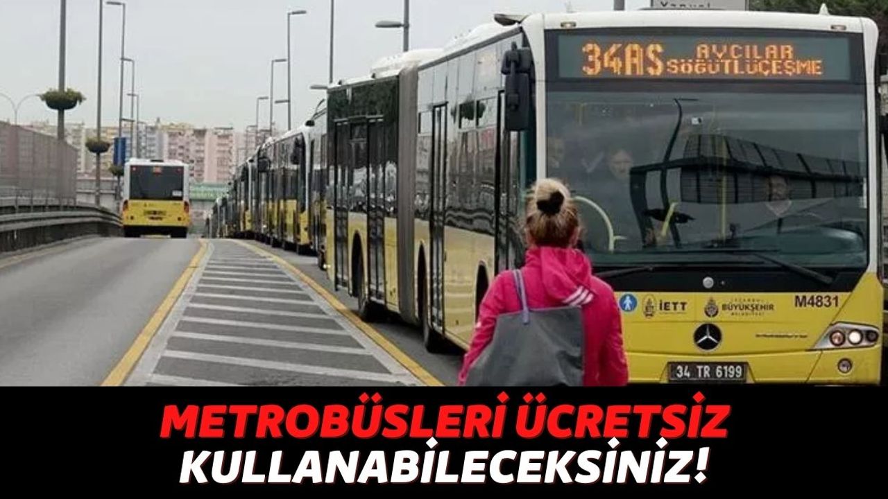 İstanbul Büyükşehir Belediyesi Bu Kişiler İçin Toplu Taşımayı Ücretsiz Hale Getiriyor, Uygulamayı İndirmeniz Yeterli!