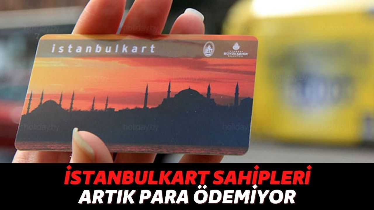 İstanbulKart'ınız Varsa Hemen Uygulamayı İndirin! Uygulamayı İndirenler Metrobüsü Ücretsiz Kullanacak!
