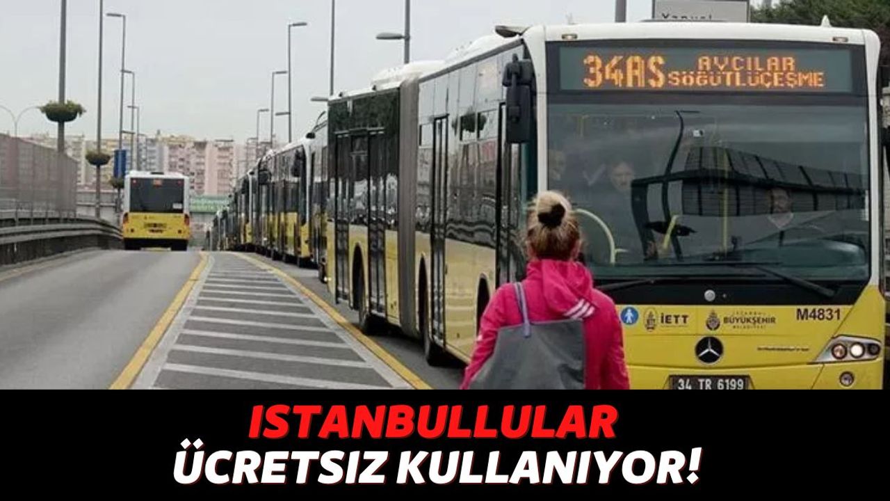 Cebinizde İstanbulKart'ınız Varsa Bunu Yaparsanız Metro ve Otobüs Kullanırken Para Ödemeyeceksiniz!