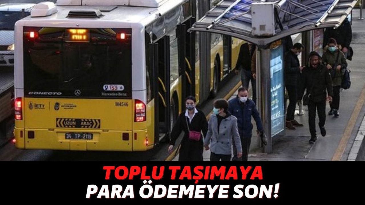 İstanbulKart Sahipleri Bu Yaz Metro, Otobüs ve Metrobüse Para Ödemeyecek, Tek Yapmanız Gereken...