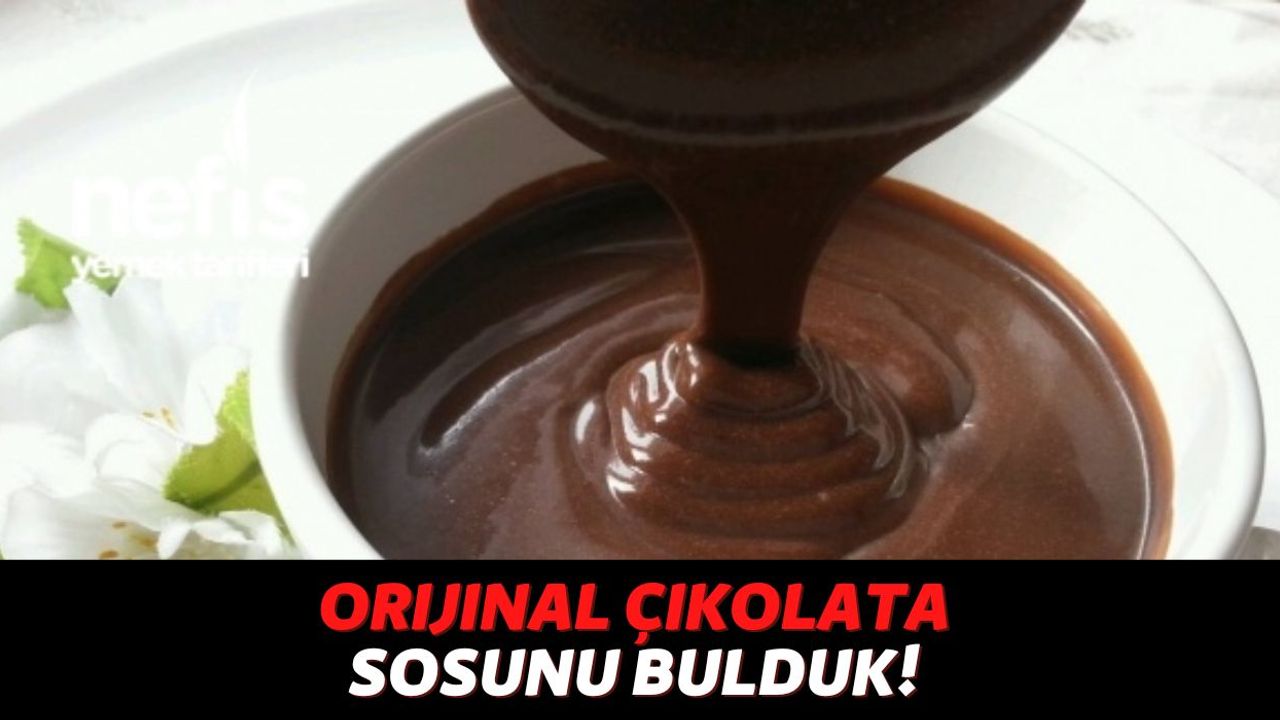 Hazır Paket Çikolata Sosları Almayacaksınız, Tüm Tariflerinizde Kullanabileceğiniz Orijinal Çikolata Sosunu Bulduk
