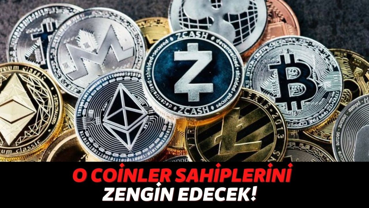 Bitcoin ve Etherium'a Para Yatıran Vatandaşlar Bu Habere Çok Üzülecek, O Coinler Yıl İçinde Zirve Yapacak...