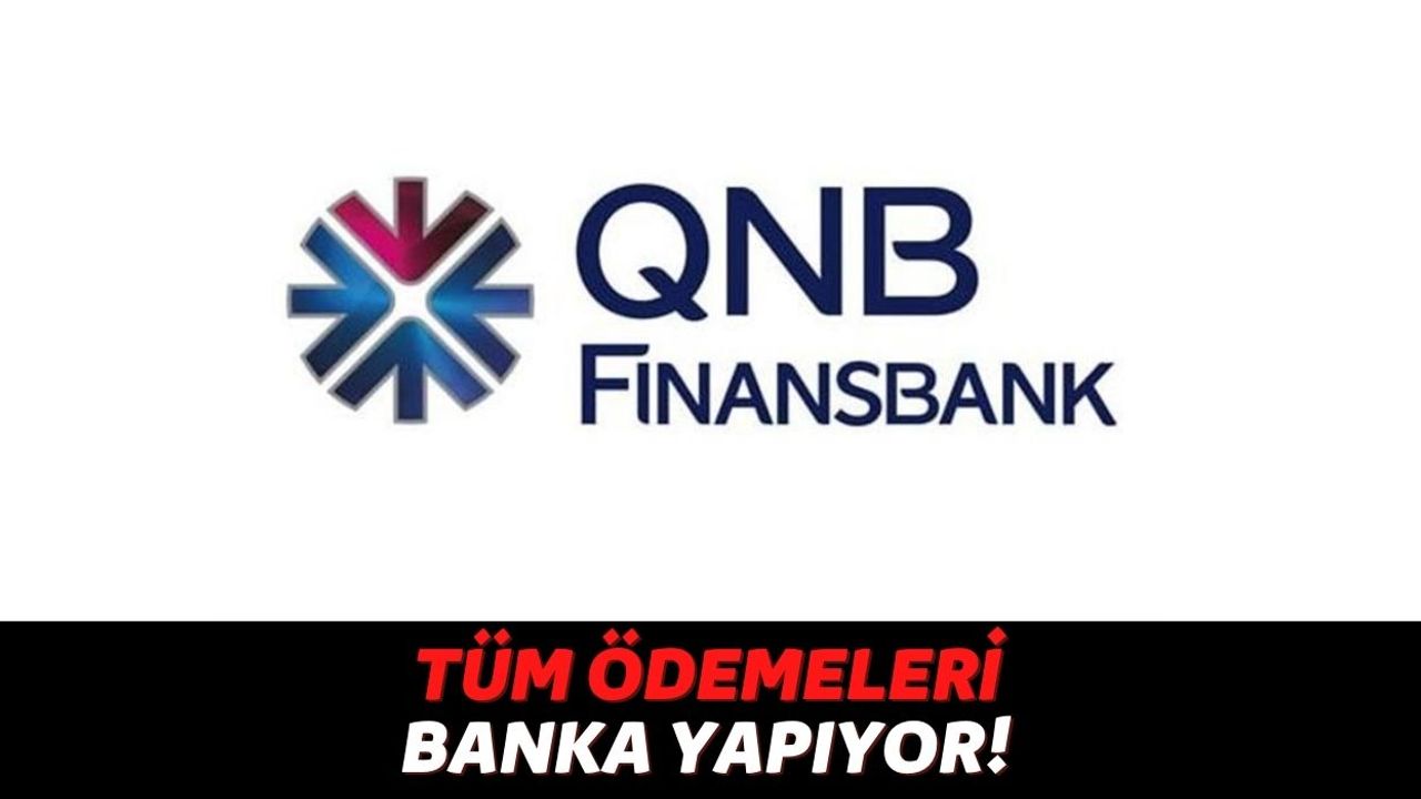 QNB Finansbank Müşterisi Olanlar Bundan Sonra Elektrik, İnternet ve Doğalgaz Faturası Düşünmeyecek!