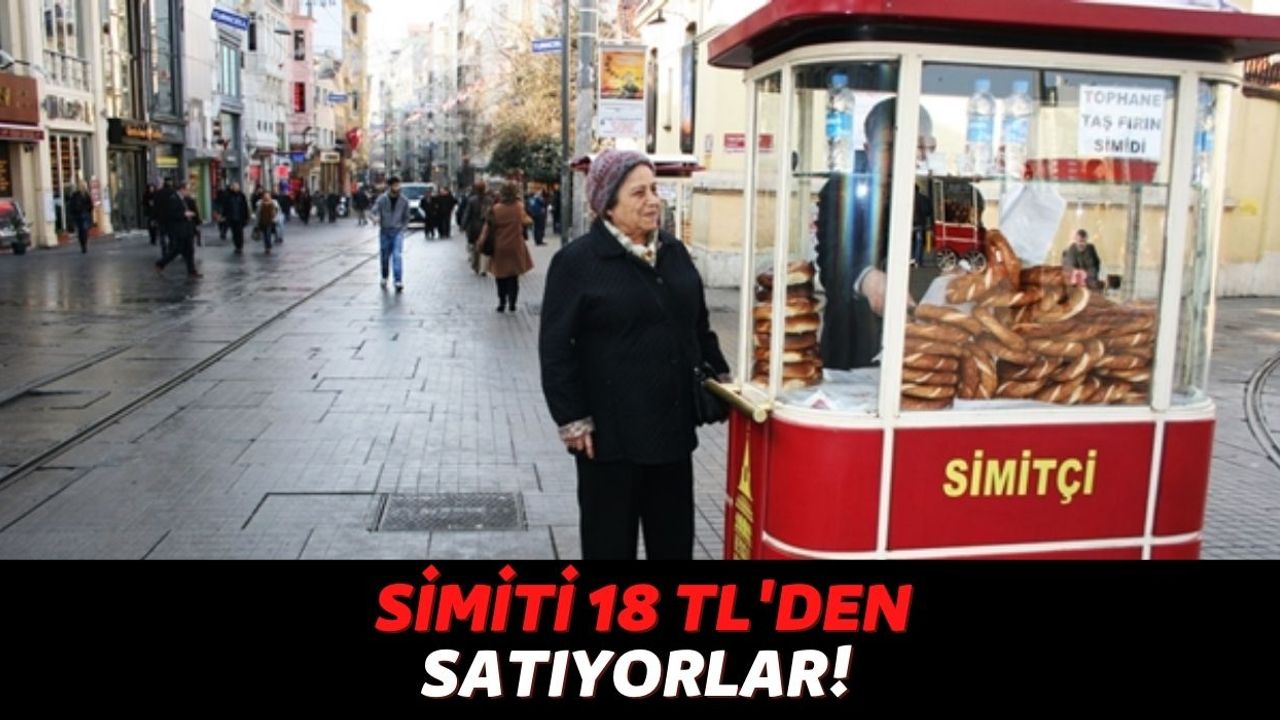 Antalya'da Uyanık Esnaf Çilesi Devam Ediyor, Simit'i 1 Euro'dan Yani 18 TL'den Satıyorlar...