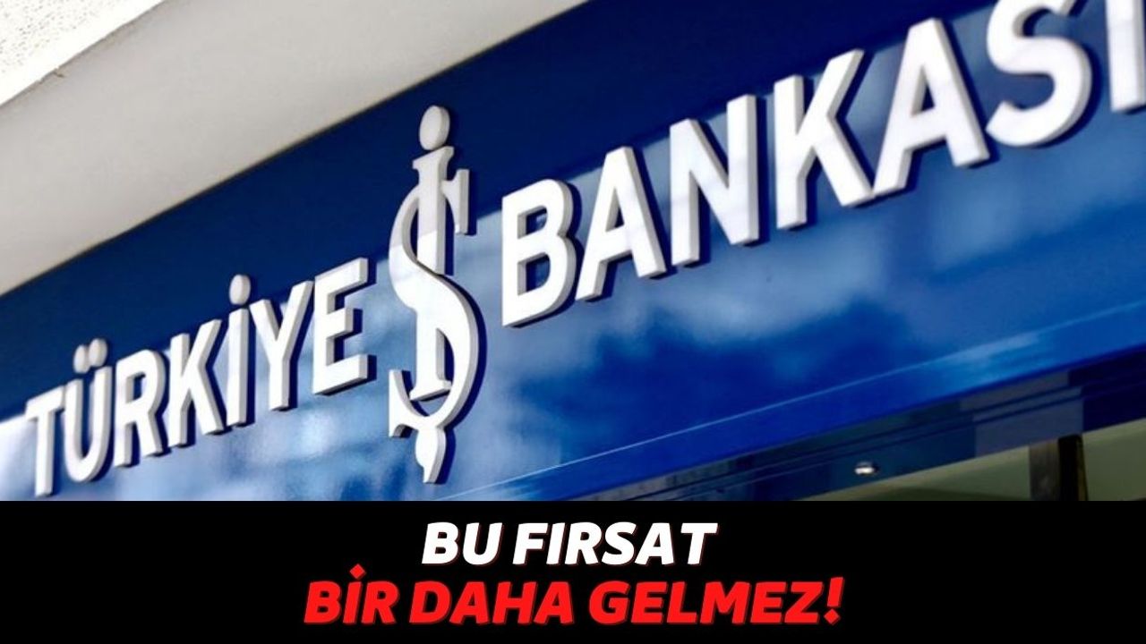 Otomobil Almak İsteyenler İçin Son Fırsat Türkiye İş Bankası'ndan Geldi, Bu Faiz Oranı Bir Daha Gelmez!