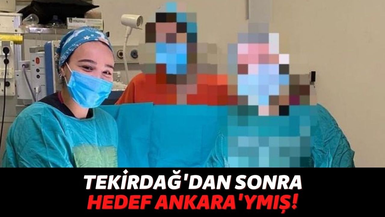 Sahte Doktorun Ayşe Özkiraz'ın Çerkezköy Devlet Hastanesi'nden Sonraki Hedefi Ankara Şehir Hastanesi'ymiş!