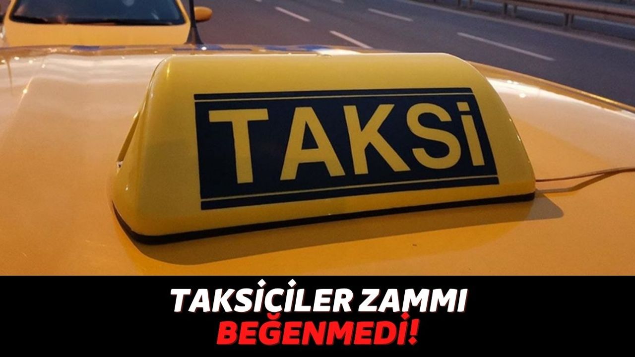 Taksiciler Esnaf Odası Başkanı Eyüp Aksu Kendilerine Yapılan %30'luk Zammı Beğenmedi, Ek Zam Talep Etti!