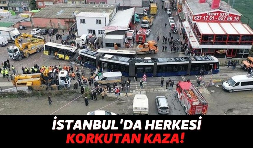 Bu Kaza Herkesi Korkuttu: İstanbul Alibeyköy'de Tramvay ile Otobüs Çarpıştı 4'ü Ağır, 33 Yaralı!